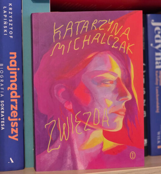 ksiazka-Zwiezda--Katarzyny-Michalczak